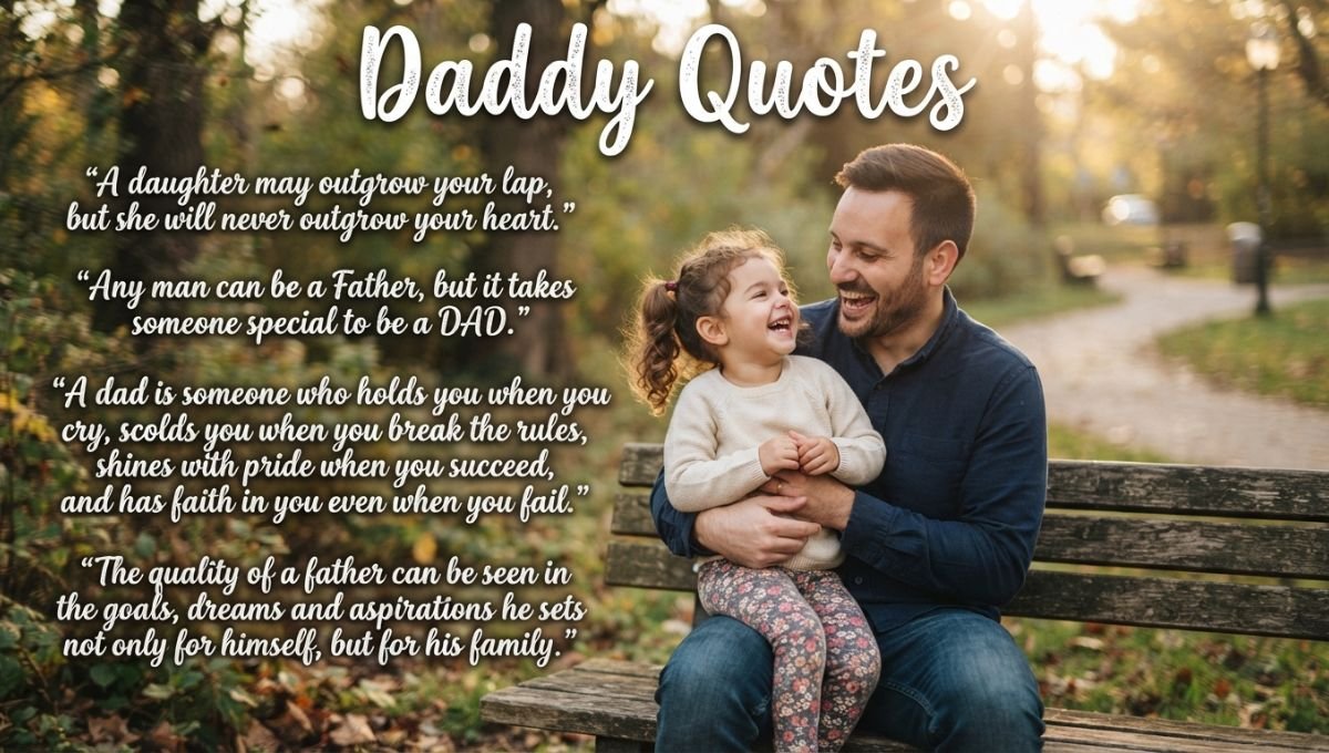 Daddy Quotes